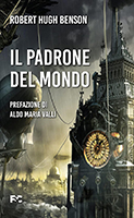 Robert Benson, Il Padrone del Mondo, Fc Editore Robert Benson, Il Padrone del Mondo, Fc Editore