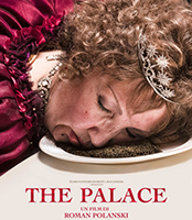 La locandina del nuovo film di Roman Polanski «The Palace»